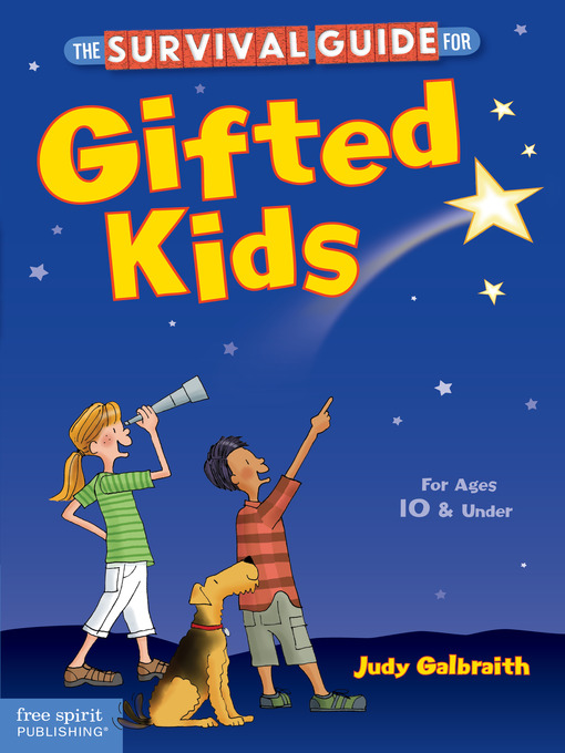 Title details for The Survival Guide for Gifted Kids by Judy Galbraith - Wait list